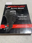 2001 Mercury 115 Fourstroke Efi Service Manual Pub. Nov 90-881980R1 Used. Price: $23.79.