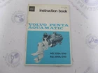2808 Volvo Penta Aquamatic 225A/280 200A/280 Owner's Instruction Book 1973 Used. Price: $17.95.