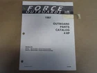 1987 Force Outboards Parts Catalog Hp Ob 4096 Oem Boat Used. Price: $9.95.