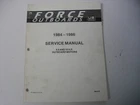 1984 - 1986 Force Outboard Factory Service Manual 9.9 / 15 Hp OB4127 Used. Price: $18.99.