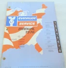 1976 Evinrude Hp Model 15604 15605 15654 15655 Service Manual Item No. 5189 Used. Price: $15.30.
