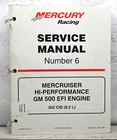 Mercury Racing #6 Mercruiser Gm 500 Efi 502 Cid Service Manual 90-840283 +update Used. Price: $65.00.