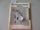 1971 Evinrude Hp Lightwin Yachtwin Motor Engine Service Manual P/n: 4745 Used. Price: $19.75.