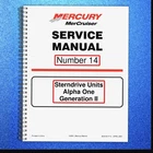 Mercury Mercruiser #14 Sterndrive Units Alpha One Generation Ii Service Manual Brand. Price: $58.52.
