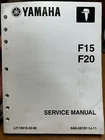2006 Yamaha Outboard Service Manual F15 F20 LIT-18616-02-96 2007 Used. Price: $160.00.