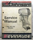 Johnson Evinrude Outboard Service Manual 35A Thru 55 Models P/n 507616 Omc Used. Price: $35.00.