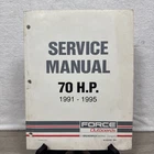Force Outboards 90-823266, 70 Hp 1991-1995 Marine Service Manual Brunswick Used. Price: $40.00.