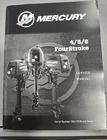 Oem Mercury 4/5/6 Fourstroke 90-879276001 Service Manual New. Price: $30.00.