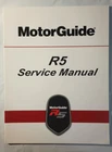 Mercury Motorguide 90-8M0121082 3/2017 R5, Trolling Service Manual Used. Price: $39.95.