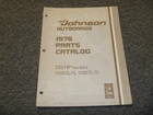 1975 Johnson 135ESL75 135ETL75 135HP Outboard Parts Catalog Manual 387022 Xo Used. Price: $61.07.