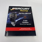 2005 Mercury Racing Service Manual 2.5XS Optimax Direct Fuel Injection 90-891596 Used. Price: $39.99.