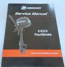 2012 Mercury Marine Outboard 2.5/3.5 Fourstroke Service Manual P/n 90-8M0065421 Used. Price: $14.81.