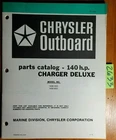 Chrysler Outboard 140HP Charger Deluxe 1408 H0C B0C Boc Hoc Parts Manual 79 Used. Price: $15.00.