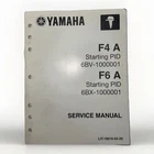 Yamaha F4A F6A Outboard Service Manual Oem LIT-18616-03-20 August 2009 Used. Price: $27.94.