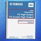 Yamaha 2004 Waverunner Fx Cruiser High Output Operators Manual , Foldouts Brand. Price: $26.19.