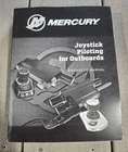 Mercury Joystick Piloting For Outboards Diagnostic Manual 90-8M0164522 New. Price: $25.00.