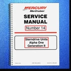 Mercury Mercruiser #14 Sterndrive Units Alpha One Generation Ii Service Manual Brand. Price: $63.35.
