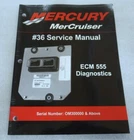 2006 Mercury Outboard #36 Ecm 555 Diagnostics Service Manual P/n 90-864573001 Used. Price: $18.35.