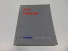 M4 9917163 Polaris Slh Virage Service Manual 2001 Ae Used. Price: $44.99.