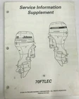 1998 Johnson Evinrude CR98-07 Service Information Supplement 70FTLEC Used. Price: $14.36.