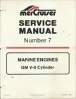Mercury Mercruiser 1989 Service Manual No. 7 Gm V-6 Cylinder 90-12410 1-589 Used. Price: $99.99.