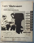 1971 Johnson JM-7111 Hp 125ESL71 Model Outboard Service Manual Used. Price: $19.95.