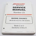 Mercruiser Service Manual #23 Gm V8 454 7.4L Cid 502 8.2L 90-861326-1 Book Used. Price: $33.67.