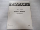 1984-1986 Force Outboard Motors 9.9 & 15 Hp Model Factory Service Manual OB4127 Used. Price: $10.18.