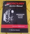 2008 Mercury Service Manual #2 200/225/250 Verado 90-896580201 90-896579T01 Used. Price: $29.99.
