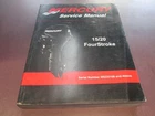 Mercury 15/20 Fourstroke Service Manual 2008 Edition 90-899987 Used. Price: $35.99.