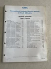 Vintage 1982 Omc Outboard Manual Section Powerhead 2-V-6 Models 393765-4 Used. Price: $12.00.
