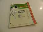 1974 Johnson Outboard Hp Service Repair Shop Manual 25R74 25E74 Dealer Oem Used. Price: $28.76.