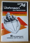 1974 Johnson Outboard 6HP Models 6R74, 6RL74 Owners Manual Quick Free Ship Used. Price: $13.99.