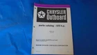 OB3887 Parts Catalog Hp, Chrysler Outboards 1058V3H Used. Price: $9.99.