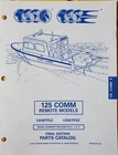1995 Omc Evinrude Johnson Outboard 125 Comm Models Parts Catalog NO.437494 Used. Price: $18.99.
