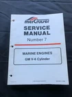 Mercruiser Service Manual #7 Marine Engines Gm V-6 Cylinder Shop Repair Used. Price: $69.75.