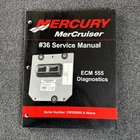 2006 Mercury Outboard #36 Ecm 555 Diagnostics Service Manual P/n 90-864573001 Used. Price: $15.00.