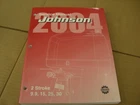 2004 (sr) Johnson Service Manual 9.9/15/25/30HP Stroke #5005638 2-D-3 Used. Price: $17.95.