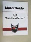 Oem 2017 Motorguide Service Manual R5 90-8M0121082 Used. Price: $24.99.