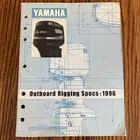Oem Yamaha Outboard Rigging Specs 1996 LIT-18865-00-96 Used. Price: $19.99.