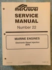 Mercury 90-860074 Mercruiser #22 Electric Diesel Injection Manual New. Price: $22.60.