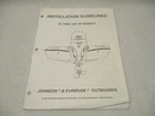 787078 1999 Omc Evinrude Johnson Outboard Installation Guidelines 35-300 Hp Used. Price: $15.49.