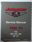 Omc 1999 787032 Johnson 130, 200, 225, 250 Hp 90 Deg Lv Outboard Service Manual Used. Price: $59.95.
