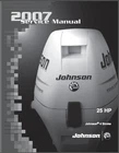 Johnson 25 Hp 4-STROKE Outboard Motor Service Repair Manual Cd New. Price: $13.02.