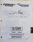 1995 Evinrude Johnson Omc Parts Catalog 65COMM Rope Models P/n 438166 Used. Price: $14.99.