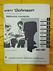 1971 Johnson Outboard Hp 85ESL71 Service Manual Genuine Omc # JM-7110A Used. Price: $11.99.