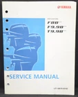 Yamaha Outboards 4 Stroke F8B,F9.9B, T9.9B Oem 1ST Edition Service Manual Vg Used. Price: $76.46.