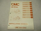 981047 Omc Jet Drives Installation Manual For 1973-1975 140-290 Hp Models Used. Price: $18.50.