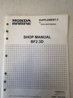 Honda Marine 61ZW600E2ZE1, Supplement BF2.3D 1ST Edition Shop Manual BN51 Used. Price: $21.59.