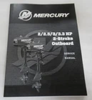 PM87 2020 Mercury 2/2.5/3/3.3 Hp 2-STROKE Outboard Service Manual 90-8M0131799 Used. Price: $22.12.